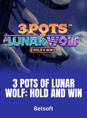 3 Pots of Lunar Wolf: Hold and Win