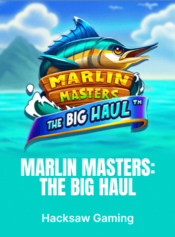 Marlin Masters: The Big Haul